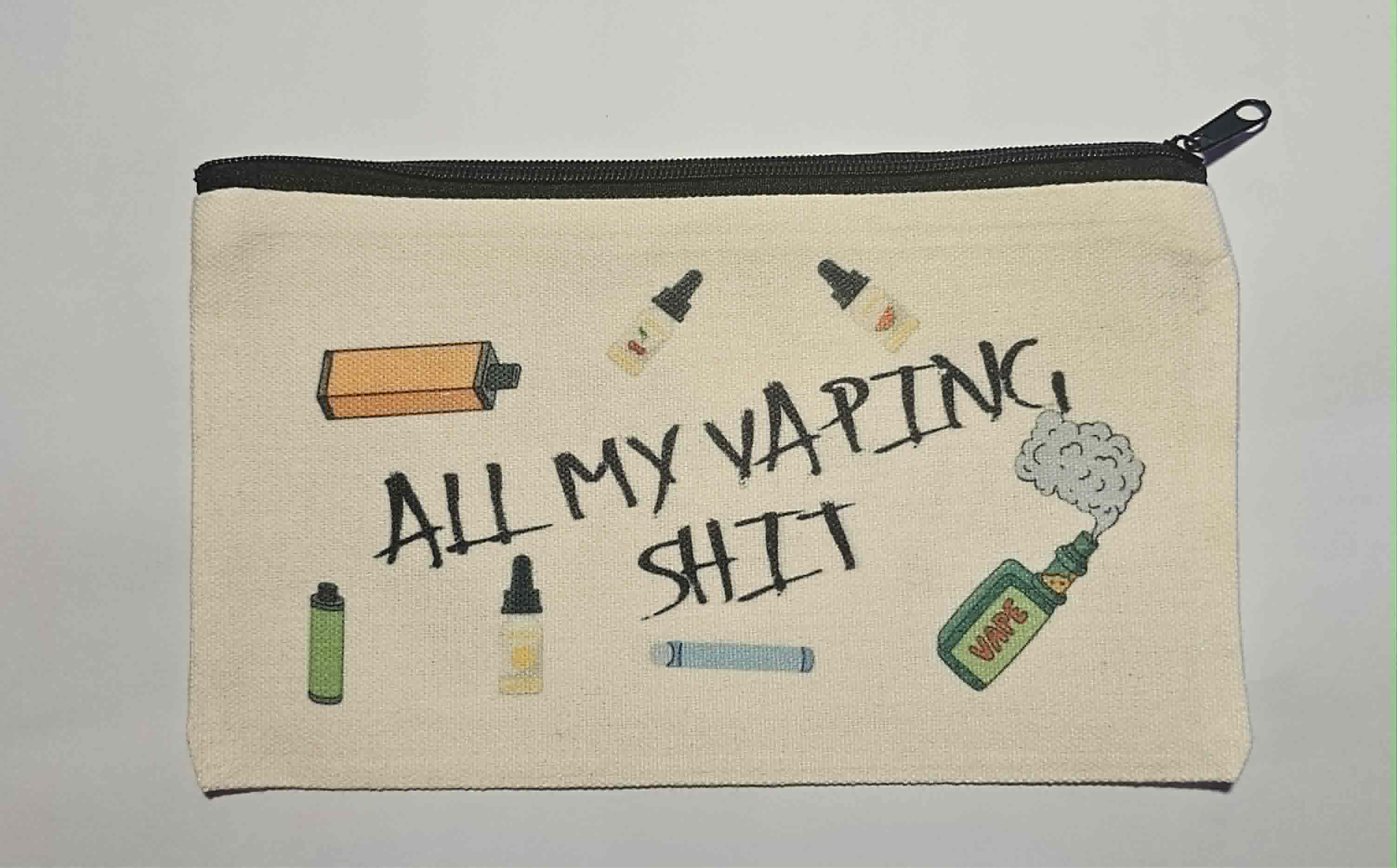 All My Vaping Shi* Canvas Bag